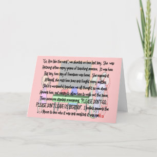 Teacher pensioen "Don't Go" verhaal kunst geschenk Kaart
