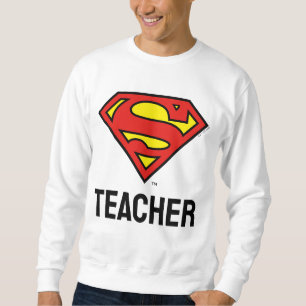 Teacher Superman S-Shield Superman Logo Trui