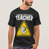 TEACHER - WARNING: TESTS AHEAD T-SHIRT (Voorkant)