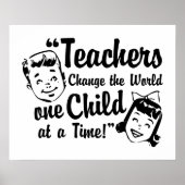 Teachers Change World Poster Print (Devant)
