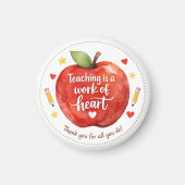 Teaching Is a Work of Heart Teacher Magnet (Devant)