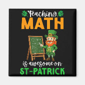 Teaching Math Is Awesome On St Patrick Day Leprech Magneet (Voorkant)