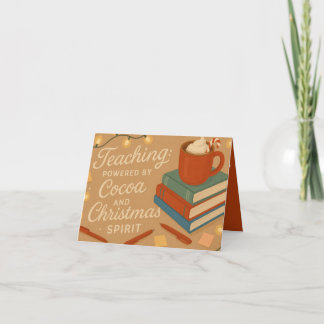 Teaching Powered by Cocoa | Teacher Christmas Card Kaart