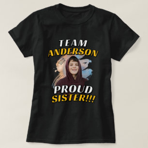 Team [Achternaam] Trots Zuster Afstudeerfoto T-shirt