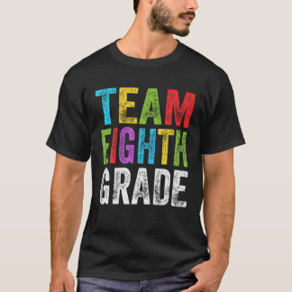 Team achtste klas leraar Kinder terug naar school  T-shirt