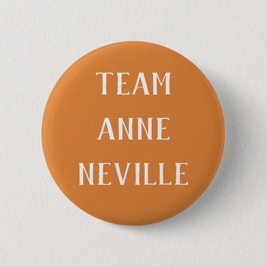 Team Anne Neville Ronde Button 5,7 Cm (Voorkant)