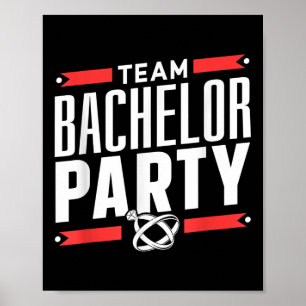 Team Bachelor Party Groom Bruid _2 Poster