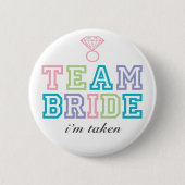Team Bride Button (Voorkant)