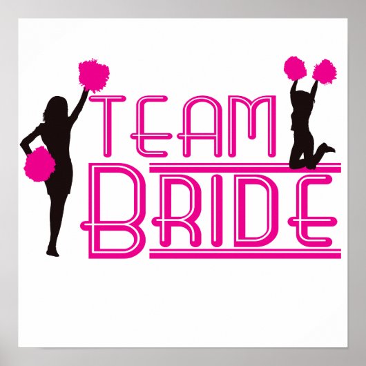 Team Bride - cheerleaders Poster (Voorkant)