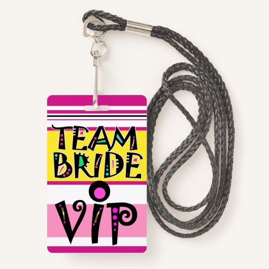 Team Bride Lanyard Badge (Voorkant met draagriem)
