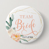 Team Bride. Modern Blumen Geometrik Button (Voorkant)