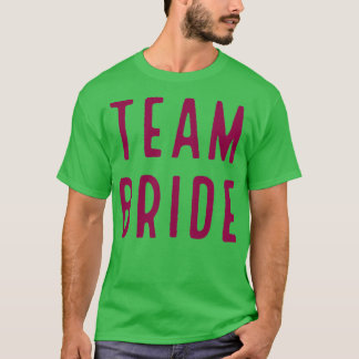 TEAM BRIDE roze T-shirt