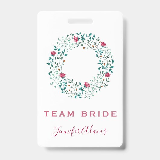 Team Bride Rustic Floral & Greenery Wreath Wedding Badge (Voorzijde)