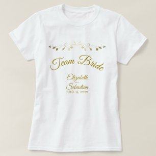 Team Bride Simple Elegant Gold Vourish Wedding T-shirt