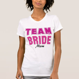 Team Bride T-shirt