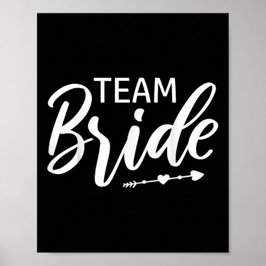 Team Bride Wedding Party Poster (Voorkant)