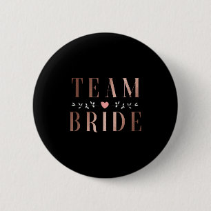 Team Bruid Bachelor Bruiloft Bruidsfeest Trouwfees Ronde Button 5,7 Cm