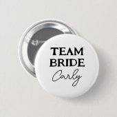 Team Bruid Bachelorette Zwart En Wit Naam Ronde Button 5,7 Cm (Voorkant /achterkant)