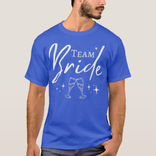 Team Bruid Grappige Bachelorette Set voor Bruiloft T-shirt