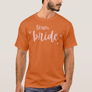 Team Bruid Grappige Bachelorette Set voor Bruiloft T-shirt