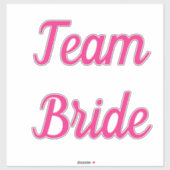 Team Bruid Roze Bruids Team Aangepaste Tekst Bruil Sticker (Vel)