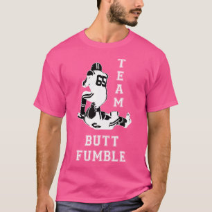 Team Butt Fumble Football Funny FFL Draft Party T-shirt