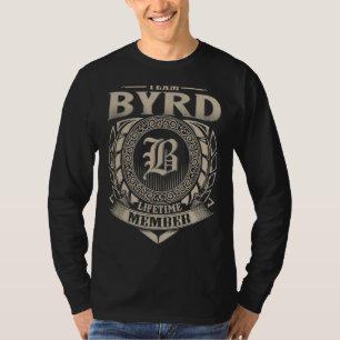 Team Byrd Levenslang Lid Byrd Familie T-shirt