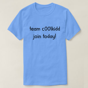 Team C00lkidd Doe mee vandaag Funny Gamer Citaat G T-shirt
