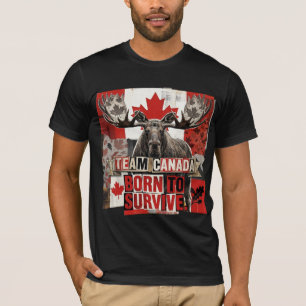 Team Canada. Geboren om te overleven. Canadese ela T-shirt