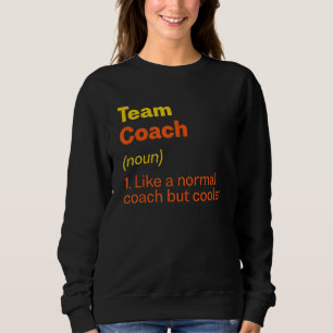 Team Coach Definitie Teamleider Humor Groep 1 Trui