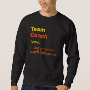 Team Coach Definitie Teamleider Humor Groep 1 Trui