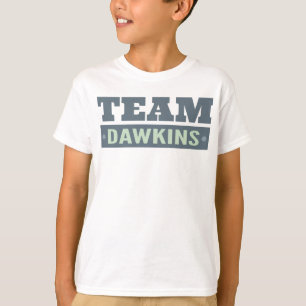 Team Dawkins T-shirt