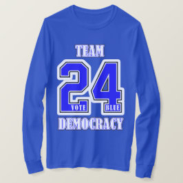 Team Democracy #24 T-shirt