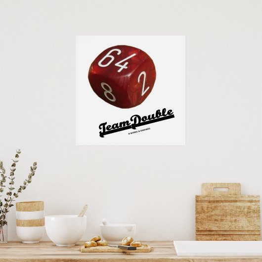 Team Double (Backgammon Doubling Cube) Poster (Keuken)