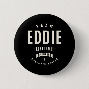 Team Eddie levenslang lid grappige naam Eddie Stok Ronde Button 5,7 Cm