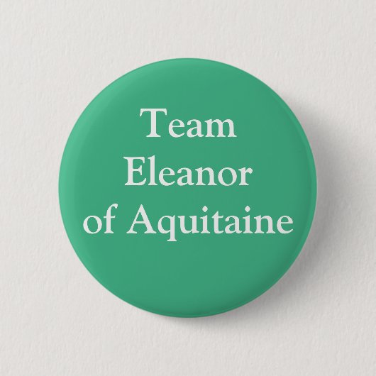 Team Eleanor van Aquitaine Ronde Button 5,7 Cm (Voorkant)