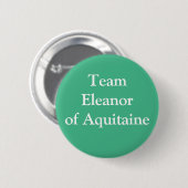 Team Eleanor van Aquitaine Ronde Button 5,7 Cm (Voorkant /achterkant)