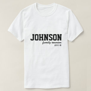 Team Family Reunion T-Shirt