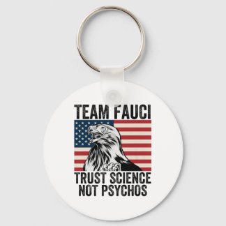 Team Fauci Anti Trump Dr. Anthony Fauci 2028 Premi Sleutelhanger