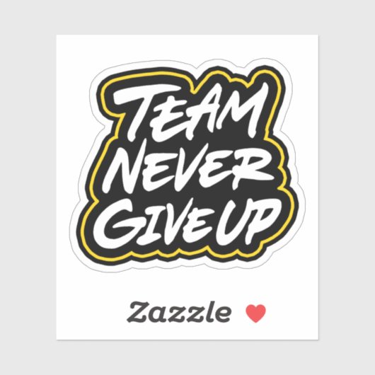 Team geeft nooit op sticker (Vel)