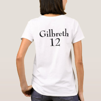 Team Gilbreth T-shirt
