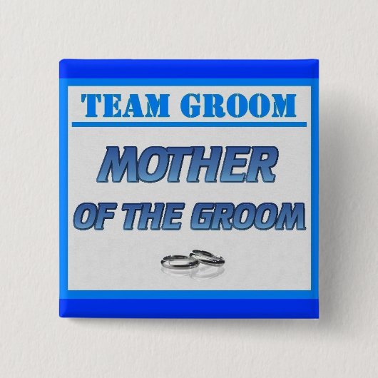 Team Groom-moeder Vierkante Button 5,1 Cm (Voorkant)