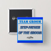 Team Groom Stap-Vader Vierkante Button 5,1 Cm (Voorkant /achterkant)