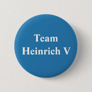 Team Heinrich V Ronde Button 5,7 Cm