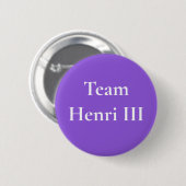 Team Henri III Ronde Button 5,7 Cm (Voorkant /achterkant)