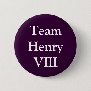 Team Henry VIII Ronde Button 5,7 Cm