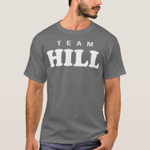 Team Hill Persoonlijke familienaam Bride Groom T-shirt