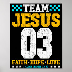 Team Jezus 03 Geloof Hoop Liefde Christelijke Bijb Poster