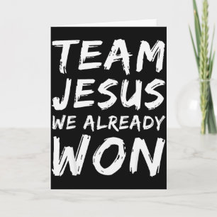 Team Jezus We Hebben Al Gewonnen Christelijk Geloo Kaart