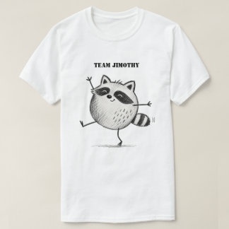 Team Jimothy T-shirt